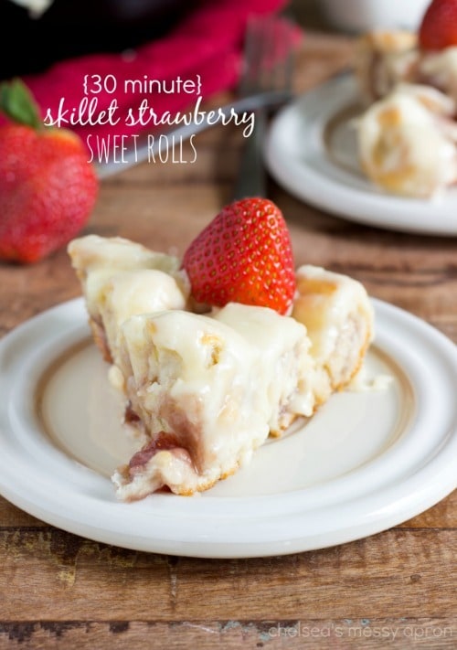 Easy 30-Minute Strawberry Skillet Sweet Roll Cake by ChelseasMessyApron.com Easy 30-Minute Strawberry Skillet Sweet Roll Cake by ChelseasMessyApron.com