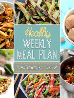 Healthy Weekly Meal Plan #27 is ready to go with healthy meals ranging from breakfast all the way to dessert! You will adore these healthy dinner recipes mixed in with breakfast, lunch, side dish and dessert. So many great dishes to plan out for the week!