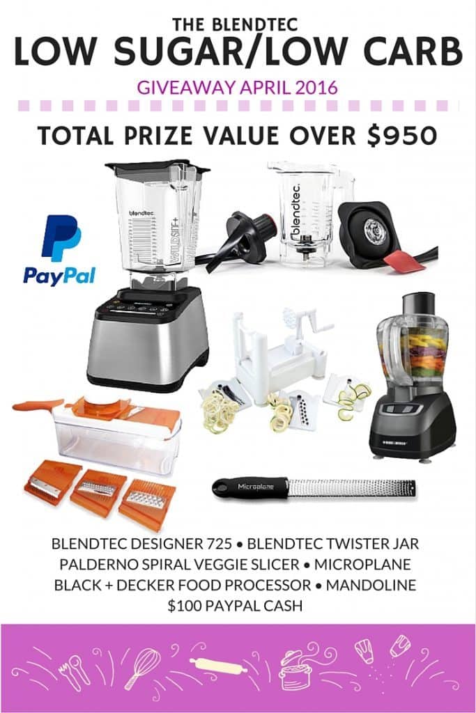 The Blendtec Low Sugar-Low Carb Giveaway!! Prize valued at over $950!! AD