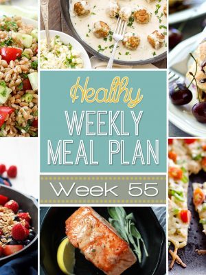 Healthy Weekly Meal Plan #55 will help you plan out your dinners for the whole week while also adding in a lunch, side dish, breakfast and healthy dessert recipe too! So many great recipes all in one place!