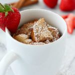 Quick & Easy Mug French Toast has all that you love about french toast but conveniently cooked right in a mug for a single serving! French Toast in a mug is such an easy breakfast for on-the-go plus it uses egg whites to save some calories. Only 170 calories and 12 grams of protein for a yummy and satisfying breakfast! AD